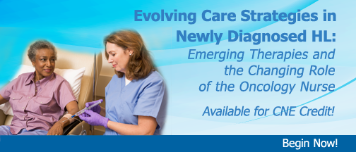 Evolving Care Strategies in Newly Diagnosed HL: Emerging Therapies and the Changing Role of the Oncology Nurse